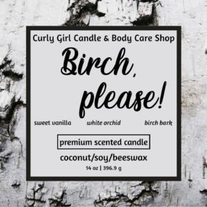 BIRCH, PLEASE!