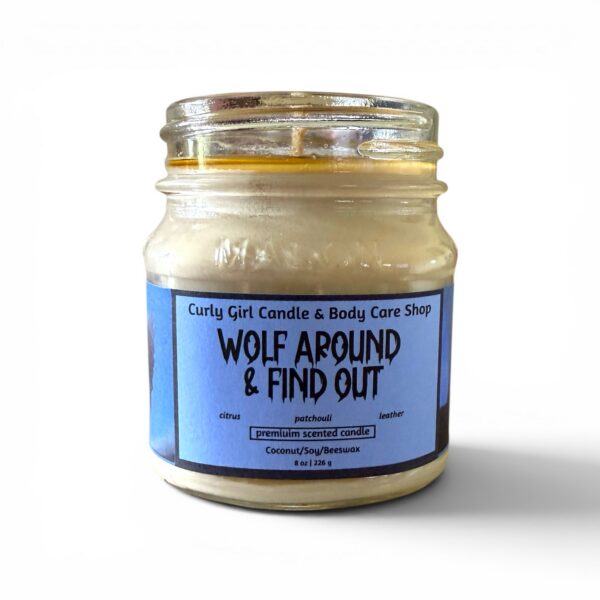 WOLF AROUND & FIND OUT CANDLE